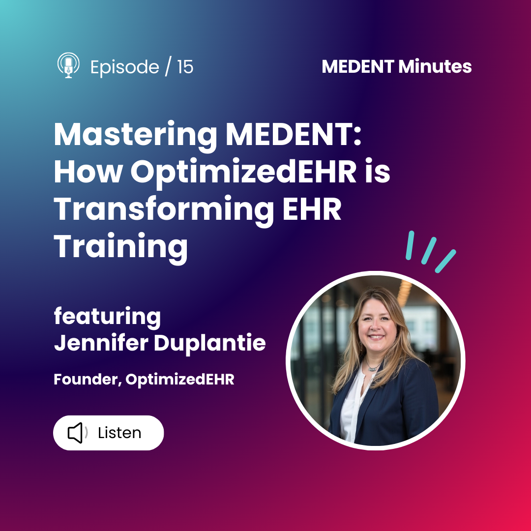 MEDENT Minutes, Episode 15