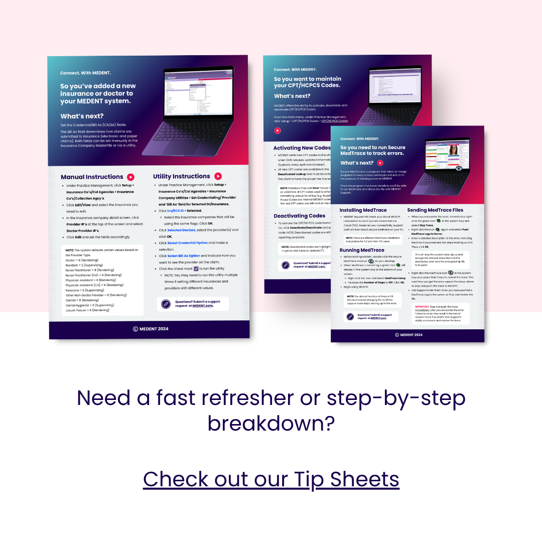 MEDENT Tip Sheets
