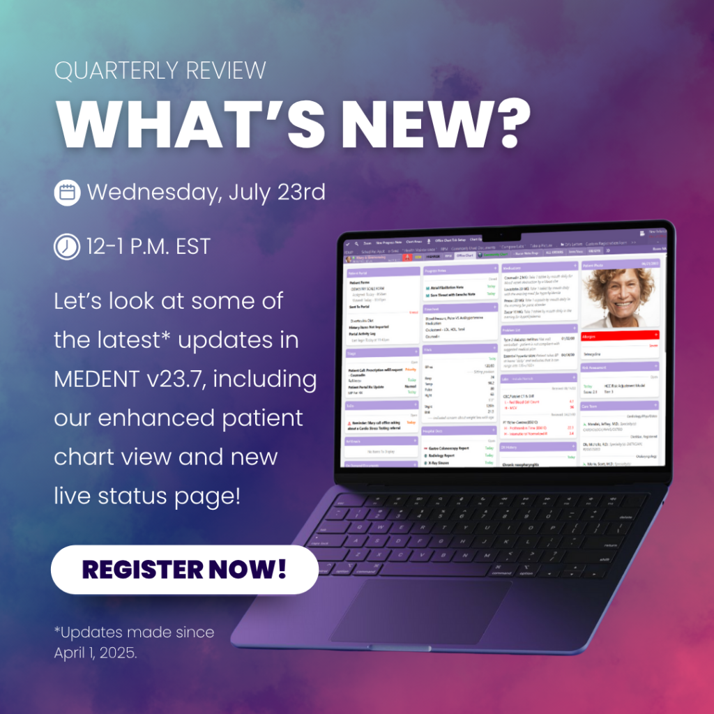 What's New with MEDENT July 2025