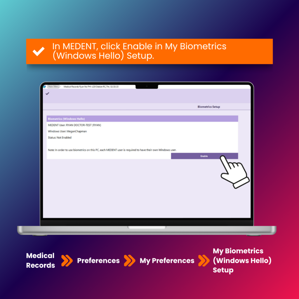 MEDENT Windows Hello Tip