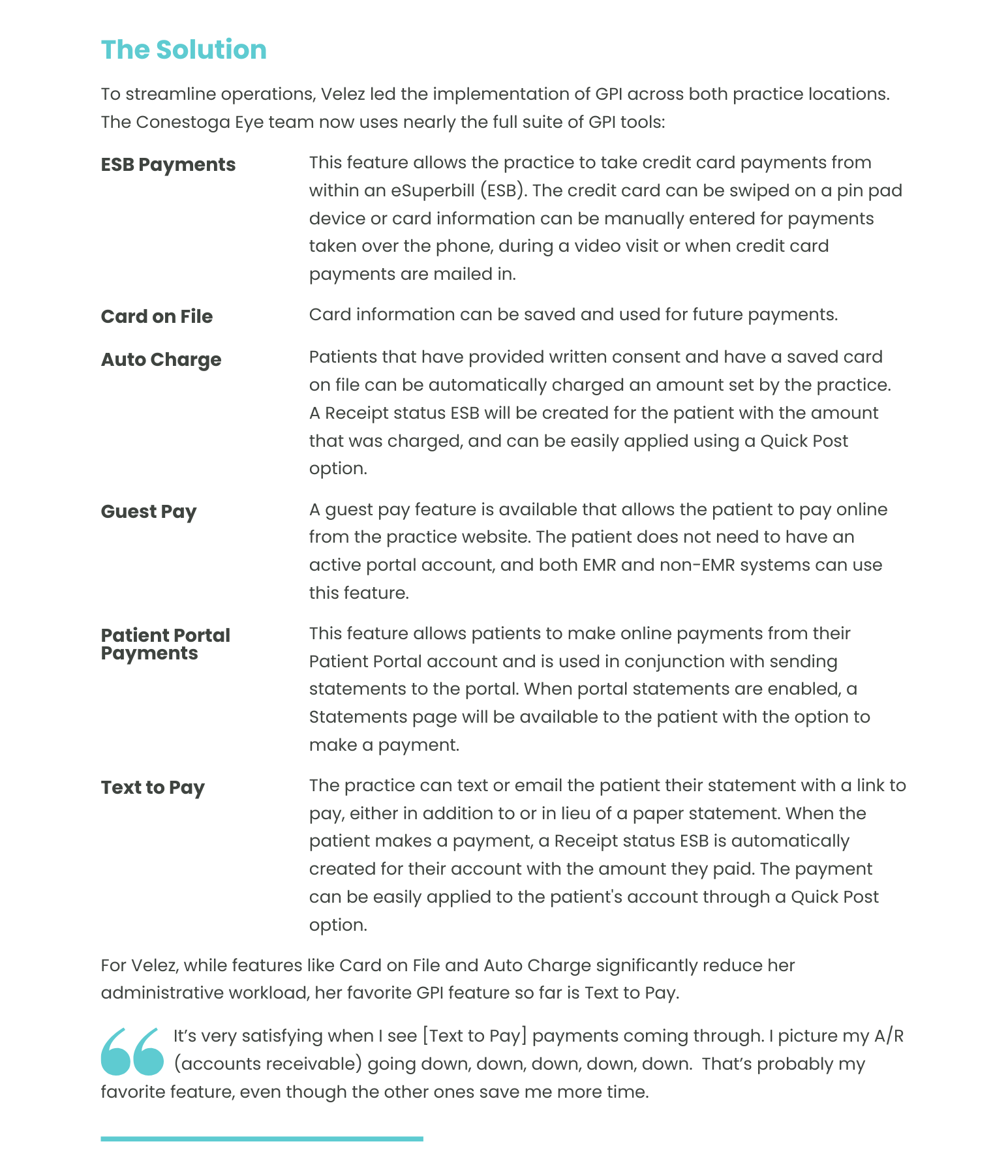 To streamline operations, Velez led the implementation of GPI across both practice locations. The Conestoga Eye team now uses nearly the full suite of GPI tools.