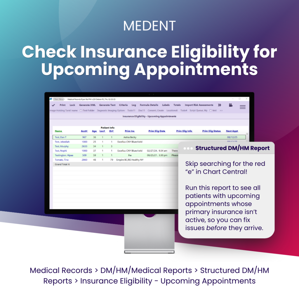 MEDENT Insurance Eligibility Report for Upcoming Appointment