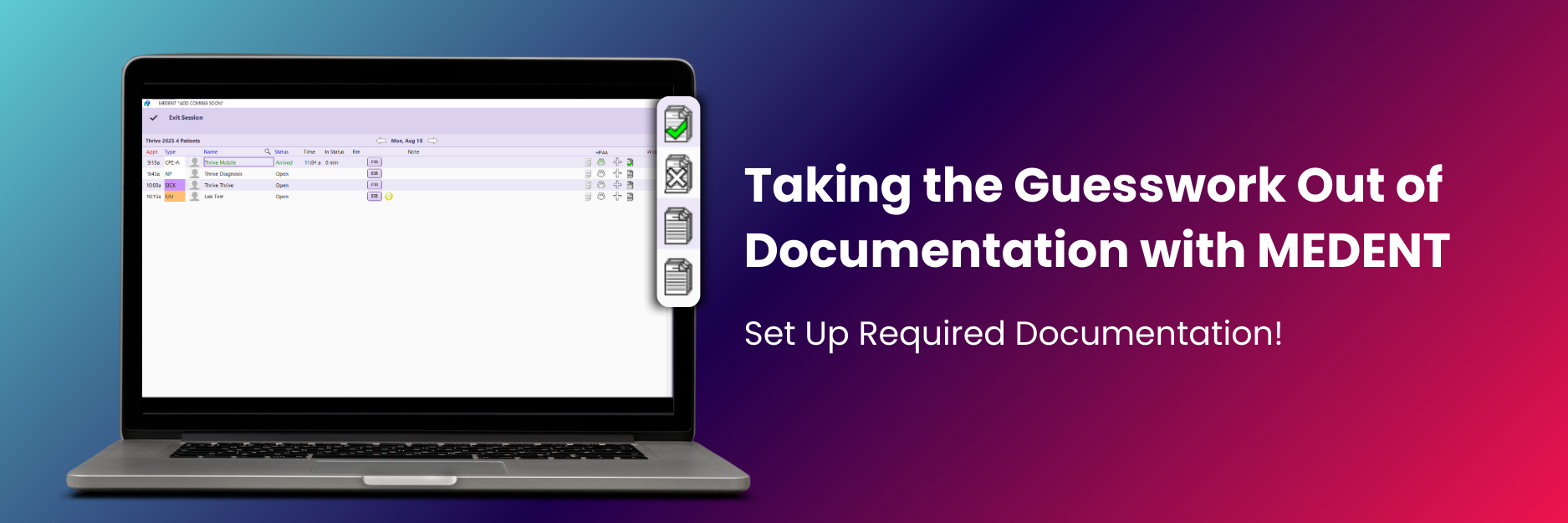 Required Documentation with MEDENT