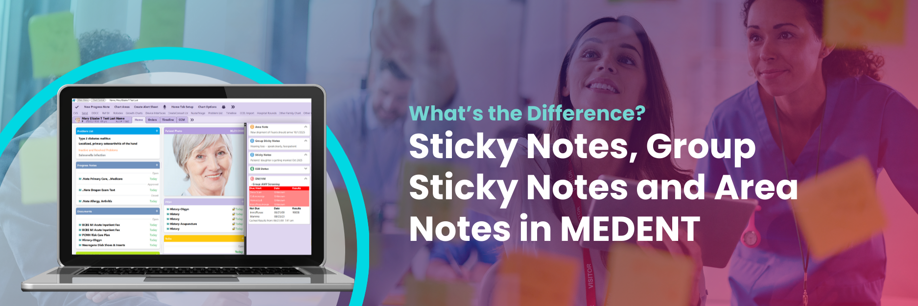 MEDENT Group Sticky Notes, Sticky Notes and Area Notes