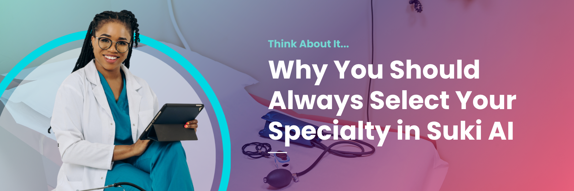 Select a Specialty in Suki AI with MEDENT