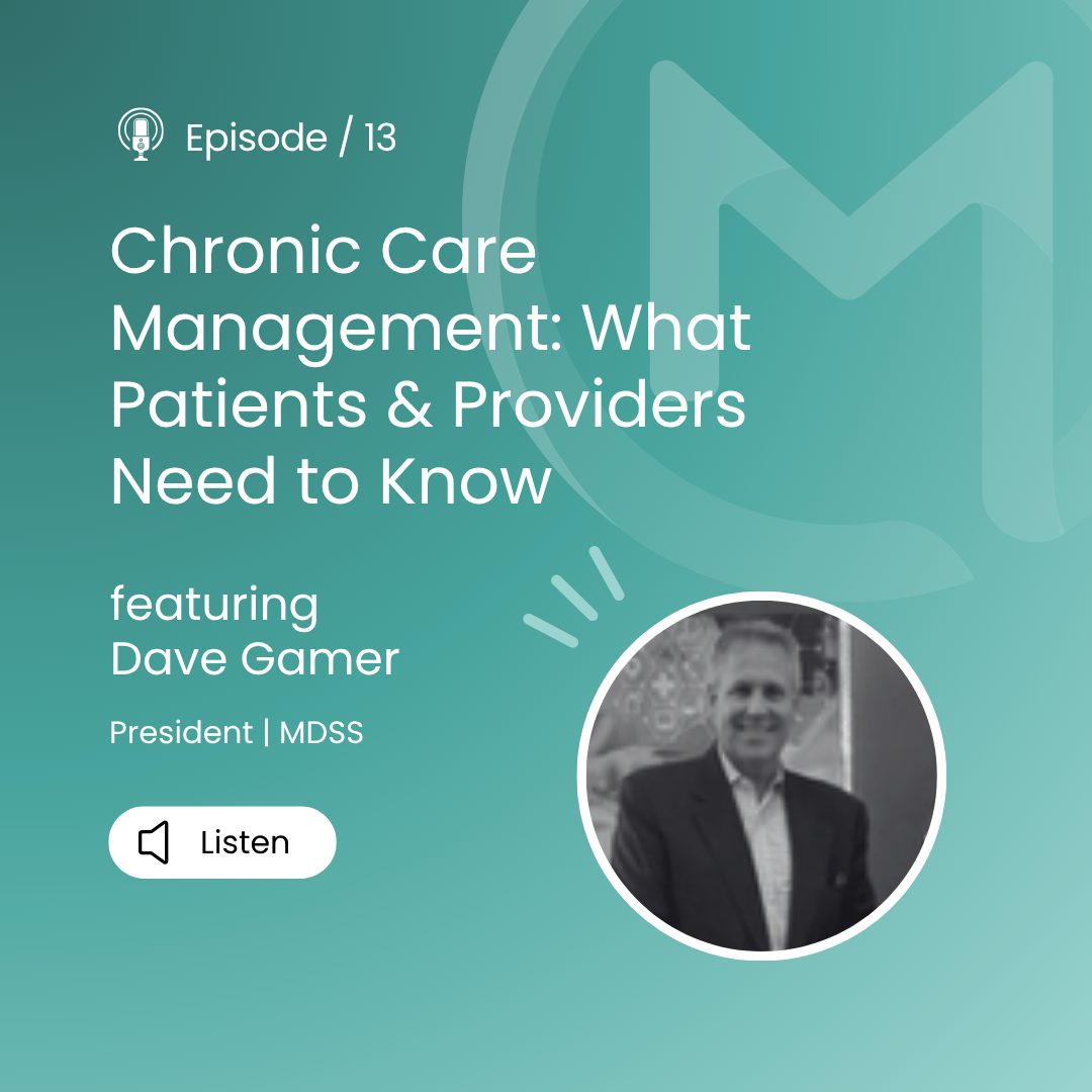 medent minutes: Chronic Care Management: What Patients & Providers Need to Know