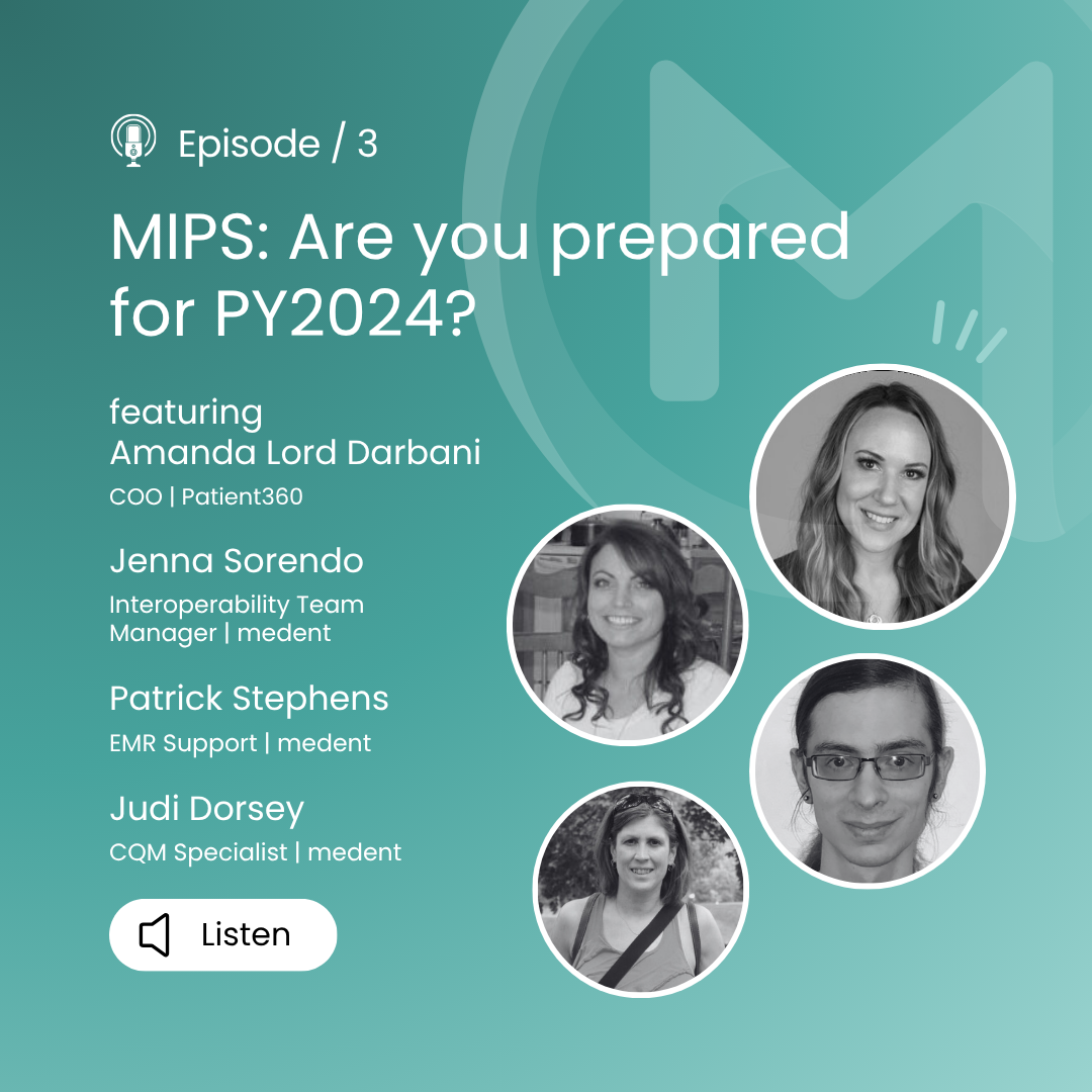 medent minutes: Are you prepared for MIPS PY2024?